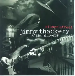 Sinner Street by Jimmy Thackery & The Drivers album reviews, ratings, credits