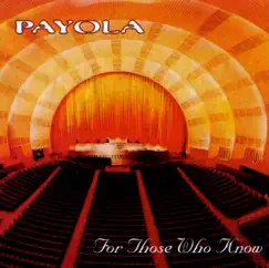 For Those Who Know by Payola album reviews, ratings, credits