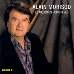 20 Melodies Pour Rever, Vol.2 by Alain Morisod album reviews, ratings, credits