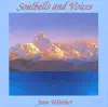 Soulbells and Voices album lyrics, reviews, download