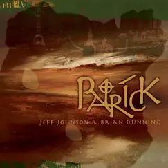 Patrick by Jeff Johnson & Brian Dunning album reviews, ratings, credits