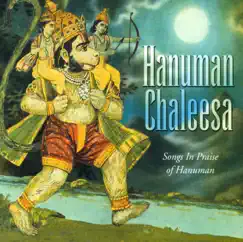 Hanuman Chaleesa: Songs in Praise of Hanuman by Various Artists album reviews, ratings, credits