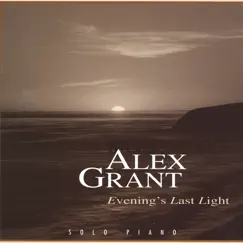 Evening's Last Light by Alex Grant album reviews, ratings, credits