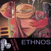 Ethnos album lyrics, reviews, download