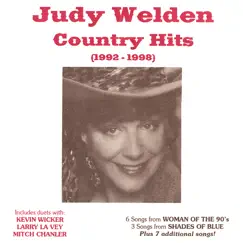 Judy Welden - Country Hits (1992-1998) by Judy Welden album reviews, ratings, credits