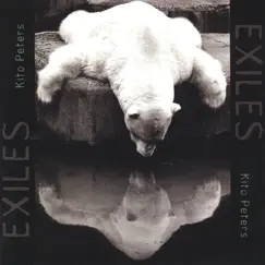 Exiles by Kito peters album reviews, ratings, credits