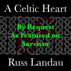 A Celtic Heart Song Lyrics