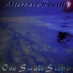 One Small Step by Alternate Reality album reviews, ratings, credits