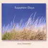 Sapphire Days album lyrics, reviews, download
