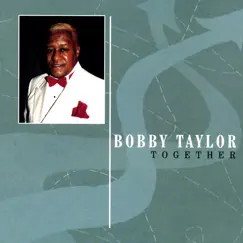 Together by Bobby Taylor album reviews, ratings, credits
