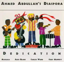 Dedication by Ahmed Abdullah's Diaspora album reviews, ratings, credits