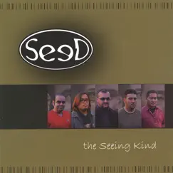 The Seeing Kind by Seed album reviews, ratings, credits