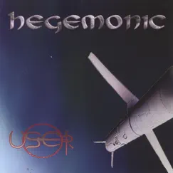 Hegemonic by User album reviews, ratings, credits