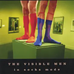 In Socks Mode by The Visible Men album reviews, ratings, credits