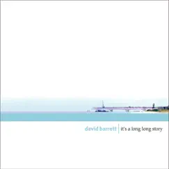 It's a Long Long Story by David Barrett album reviews, ratings, credits