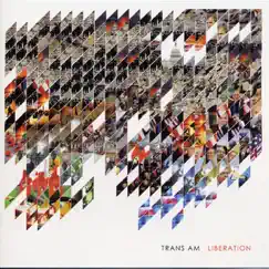 Liberation by Trans Am album reviews, ratings, credits