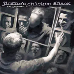 Re.Present by Jimmie's Chicken Shack album reviews, ratings, credits