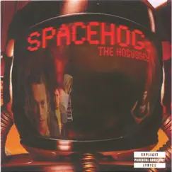 The Hogyssey by Spacehog album reviews, ratings, credits