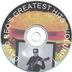 David Reo's Greatest Hits - Volume 1 by David Reo album reviews, ratings, credits