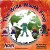 The Wide Mouth Frog album lyrics, reviews, download