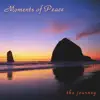 Moments of Peace: The Journey album lyrics, reviews, download