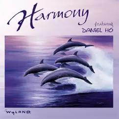 Harmony (Piano Instrumentals) by Daniel Ho album reviews, ratings, credits