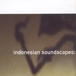 Indonesian Soundscapes by Loren Nerell album reviews, ratings, credits