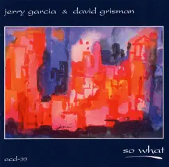 So What by Jerry Garcia & David Grisman album reviews, ratings, credits