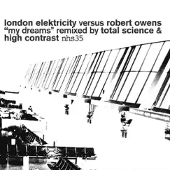 My Dreams Remixes - Single by London Elektricity album reviews, ratings, credits