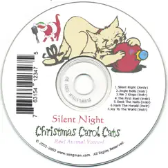 Silent Night Christmas Music For Cat Lovers by Christmas Carol Cats album reviews, ratings, credits