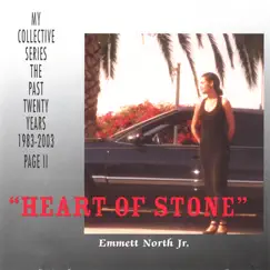 'Heart of Stone' by Emmett North Jr. album reviews, ratings, credits