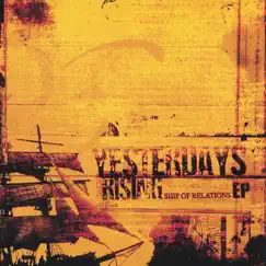 Ship of Relations by Yesterdays Rising album reviews, ratings, credits