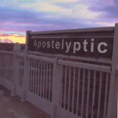 Apostelyptic by Apostles album reviews, ratings, credits