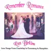 Remember Romance album lyrics, reviews, download