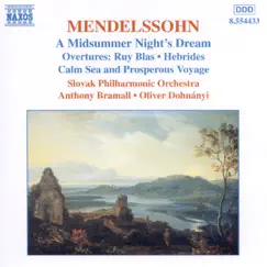 Mendelssohn: Overtures by Anthony Bramall & Slovak Philharmonic Orchestra album reviews, ratings, credits