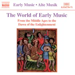 The World Of Early Music: From The Middle Ages To The Dawn Of The Enlightenment by Various Artists album reviews, ratings, credits