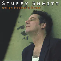Other People's Stuff by Stuffy Shmitt album reviews, ratings, credits