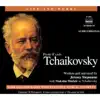 Life And Works: Tchaikovsky album lyrics, reviews, download