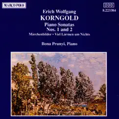 Korngold: Piano Works by Ilona Prunyi album reviews, ratings, credits