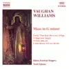 Vaughan Williams: Mass in G Minor album lyrics, reviews, download