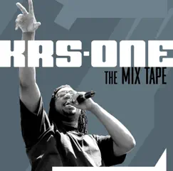 The Mix Tape by KRS-One album reviews, ratings, credits