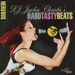 DJ Jackie Christie's Hard Tasty Beats by Jackie Christie album reviews, ratings, credits