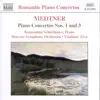 Medtner: Piano Concertos Nos. 1 and 3 album lyrics, reviews, download