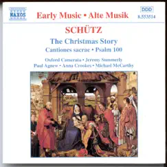 Schütz: The Christmas Story by Oxford Camerata & Jeremy Summerly album reviews, ratings, credits