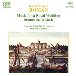 Roman: Music for a Royal Wedding by Anthony Halstead & Uppsala Chamber Orchestra album reviews, ratings, credits