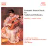 Romantic French Music for Guitar and Orchestra album lyrics, reviews, download