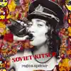 Soviet Kitsch album lyrics, reviews, download