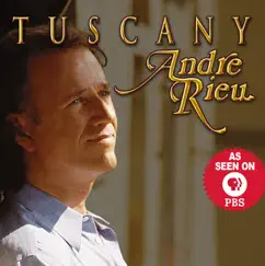 Tuscany by André Rieu album reviews, ratings, credits