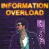 Information Overload album lyrics, reviews, download