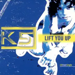 Lift You Up (House Mix) Song Lyrics